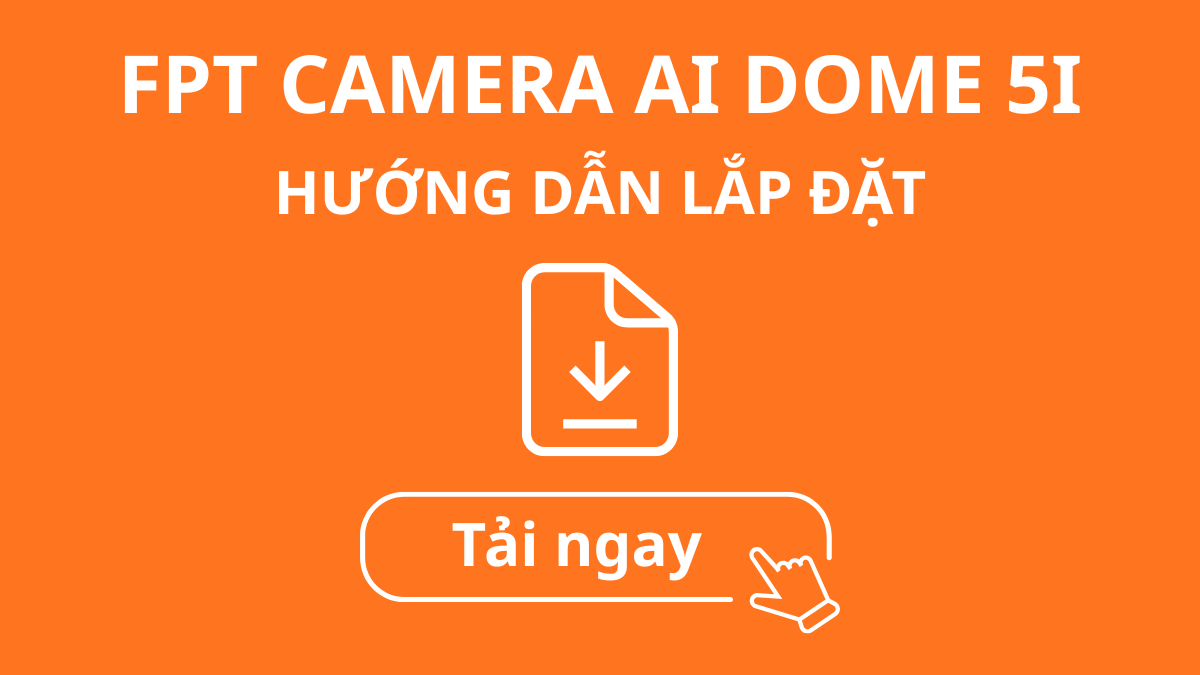 FPT Camera AI Dome 5I
