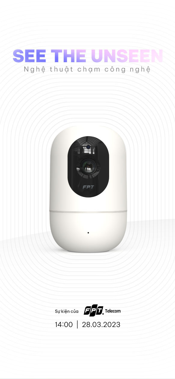 Triết lý sản phẩm FPT Camera